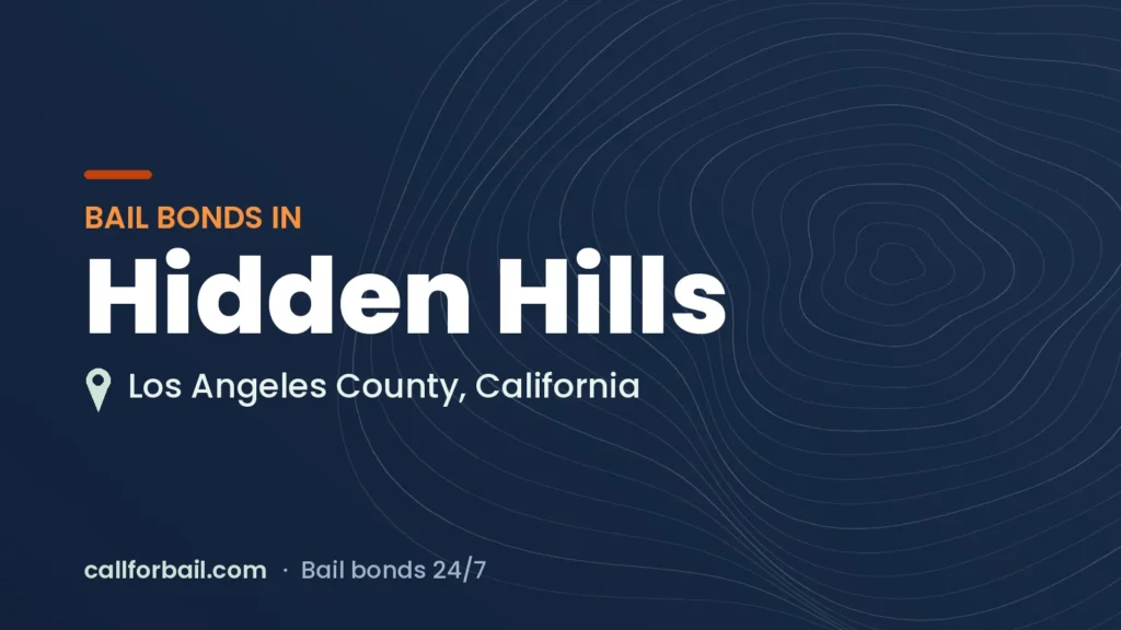Bail bonds in Hidden Hills, Los Angeles County