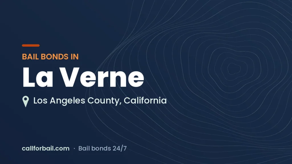 Bail bonds in La Verne, Los Angeles County