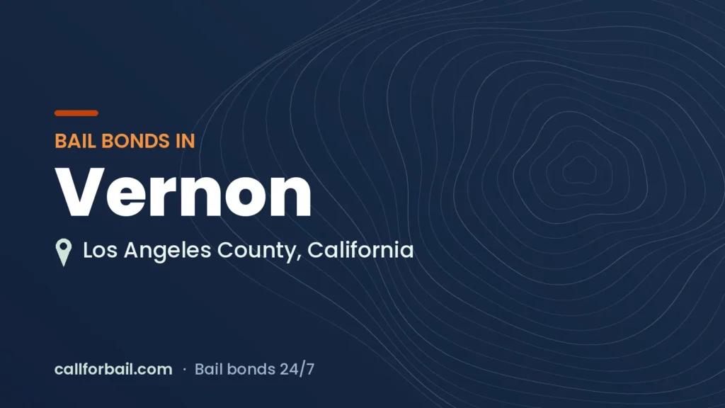 Bail bonds in Vernon, Los Angeles County