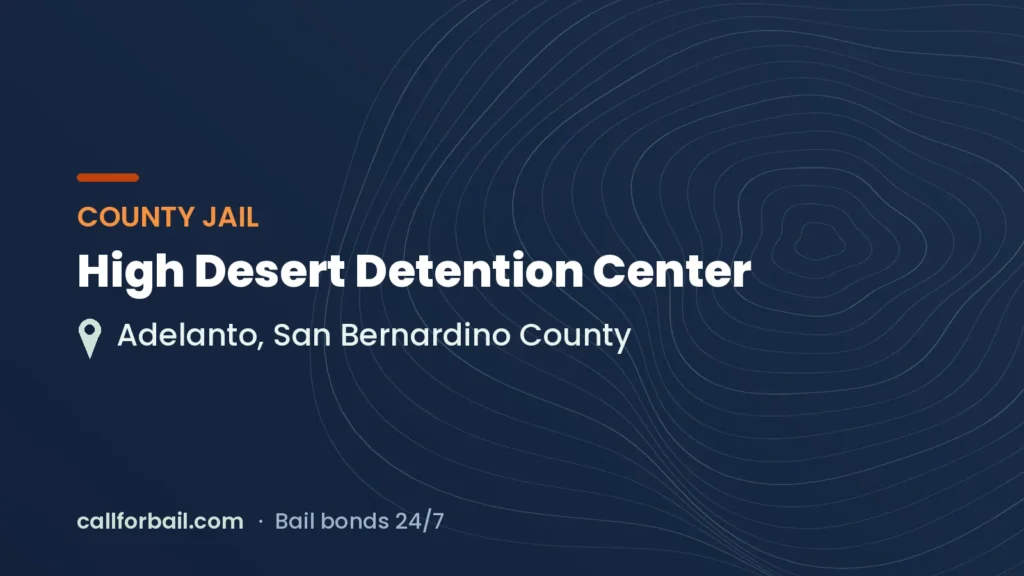 High Desert Detention Center, San Bernardino County