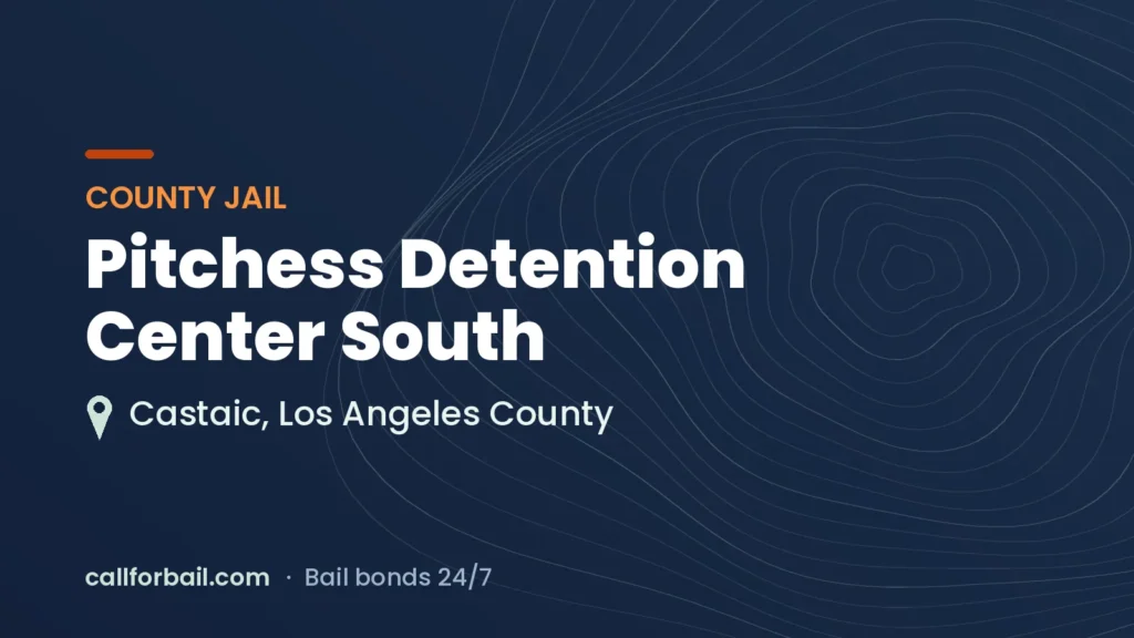 Pitchess Detention Center South, Los Angeles County